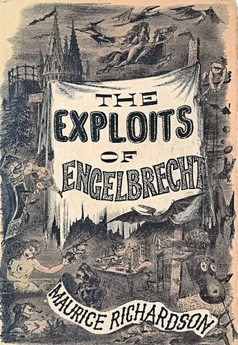 The Exploits of Engelbrecht by Maurice Richardson
