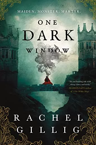 One Dark Window (The Shepherd King #1) by Rachel Gillig