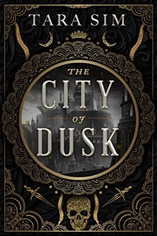 The City of Dusk (Dark Gods #1) by Tara Sim