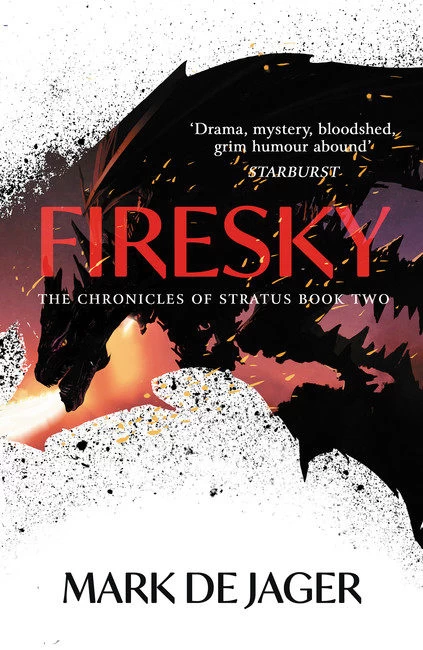 Firesky (The Chronicles of Stratus #2) by Mark de Jager