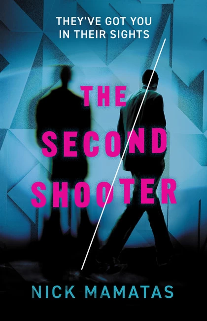 The Second Shooter by Nick Mamatas