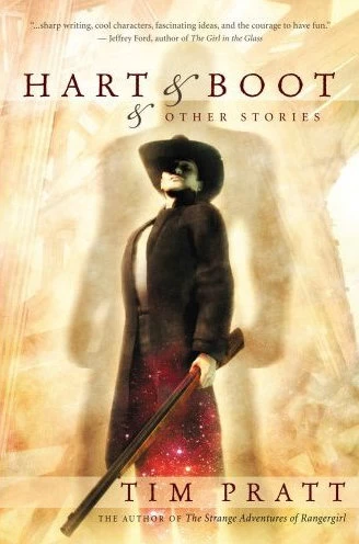 Hart & Boot & Other Stories by Tim Pratt