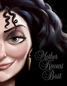 Mother Knows Best: A Tale of the Old Witch (Villains #5) by Serena Valentino