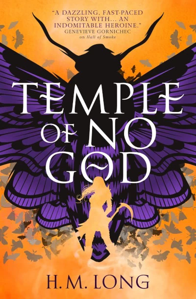 Temple of No God (Hall of Smoke #2) by H. M. Long