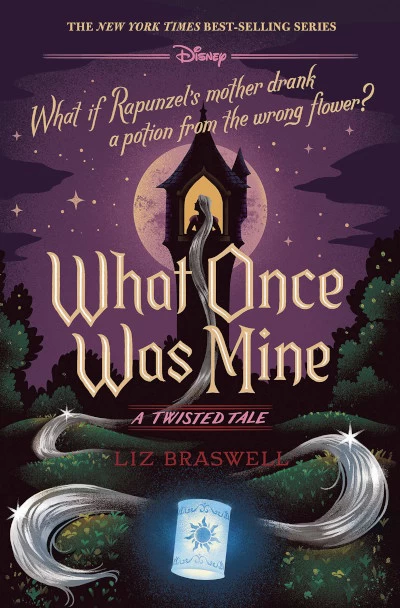 What Once Was Mine (Twisted Tales #12) by Liz Braswell