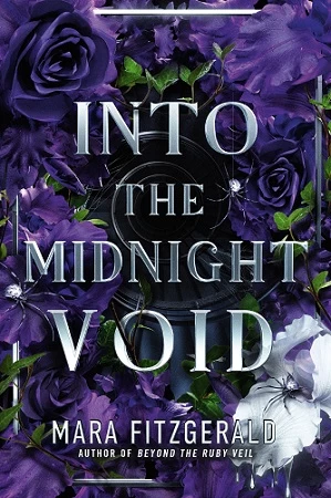 Into the Midnight Void (The Walls in the Ruby Sky #2) by Mara Fitzgerald
