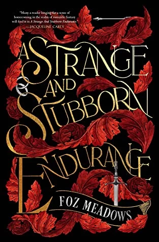 A Strange and Stubborn Endurance