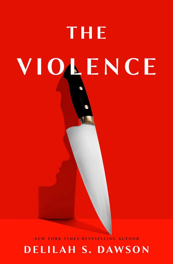 The Violence by Delilah S. Dawson