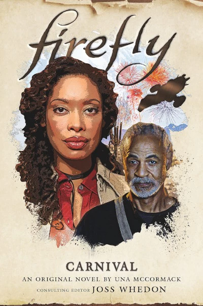 Carniva (Firefly #6) by Una McCormack, Joss Whedon