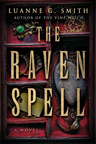 The Raven Spell (Conspiracy of Magic #1) by Luanne G. Smith