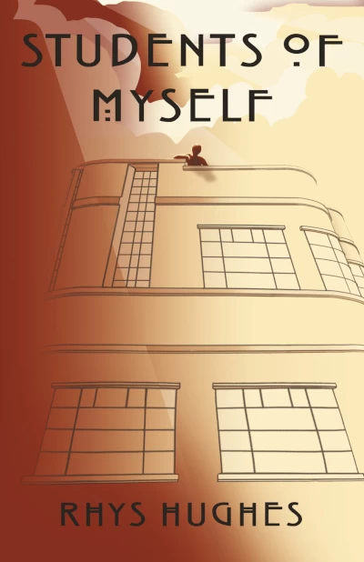 Students of Myself by Rhys Hughes