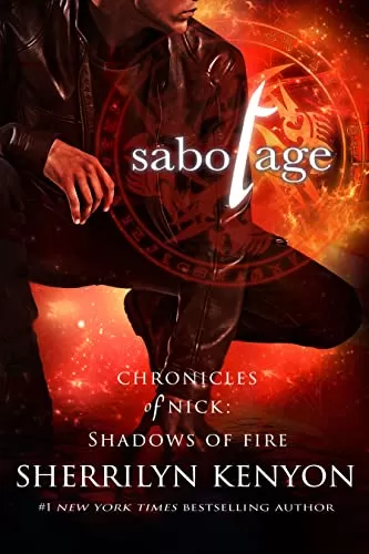 Sabotage (Shadows of Fire #1) by Sherrilyn Kenyon