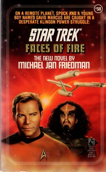 Faces of Fire (Star Trek: The Original Series (numbered novels) #58) by Michael Jan Friedman