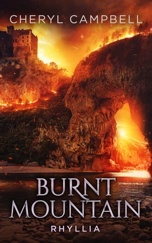 Rhyllia (Burnt Mountain #4) by Cheryl Campbell