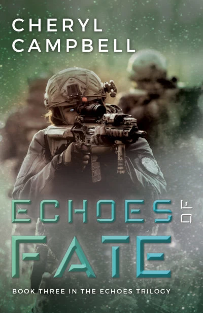 Echoes of Fate (Echoes Trilogy #3) by Cheryl Campbell