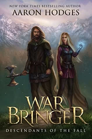 Warbringer (Descendants of the Fall #1) by Aaron Hodges