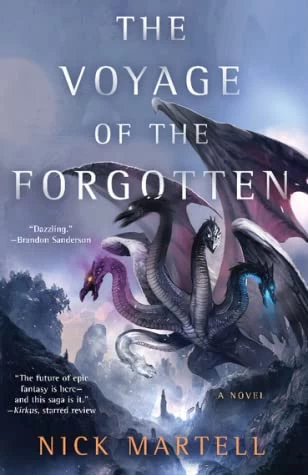 The Voyage of the Forgotten (The Legacy of the Mercenary King #3) by Nick Martell