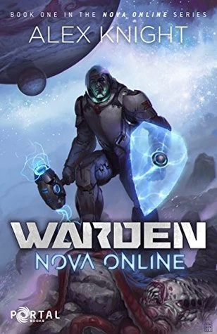 Warden (Nova Online #1) by Alex Knight