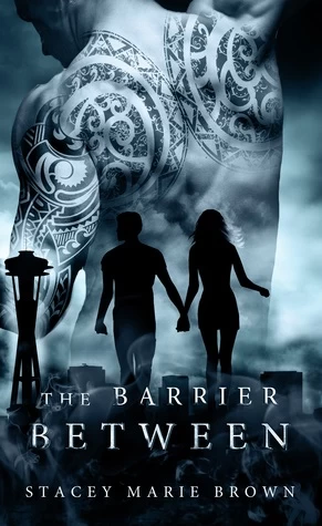 The Barrier Between (Collector #2) by Stacey Marie Brown