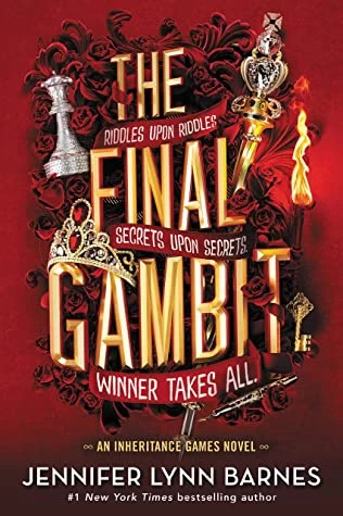 The Final Gambit (The Inheritance Games #3) by Jennifer Lynn Barnes