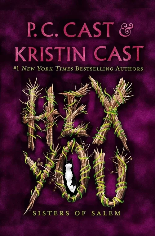 Hex You (Sisters of Salem #3) by P. C. Cast, Kristin Cast