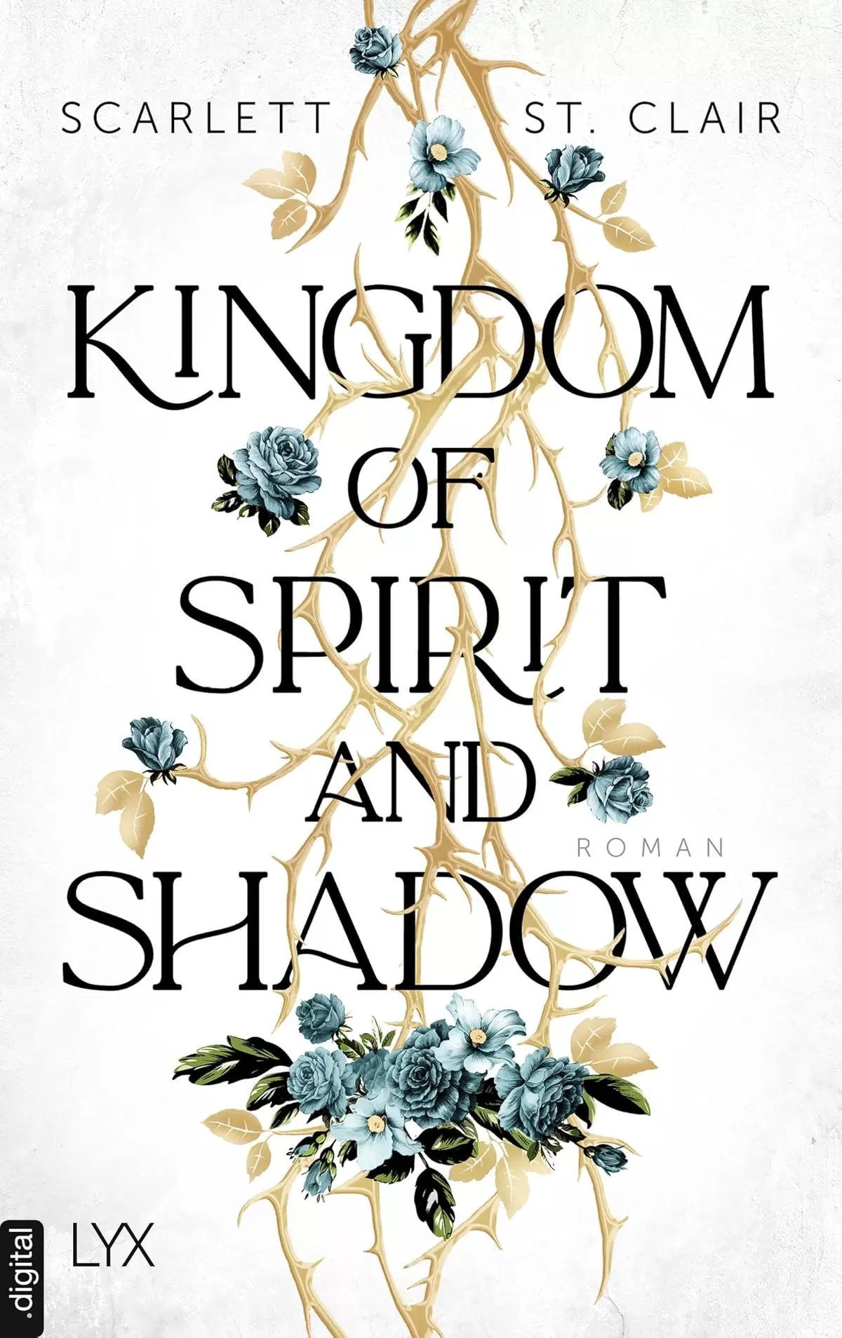 Kingdom of Spirit and Shadow (Adrian X Isolde #3) by Scarlett St. Clair