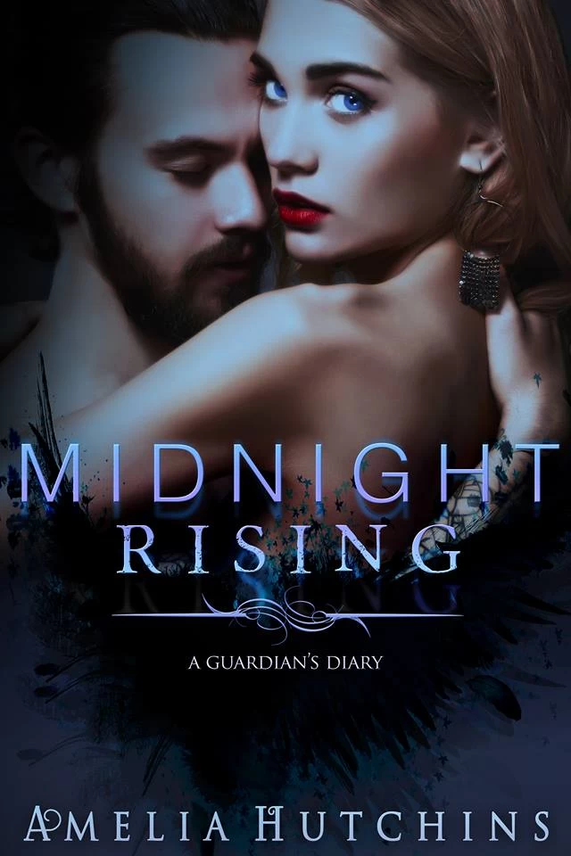 Midnight Rising (Guardian's Diary #3) by Amelia Hutchins