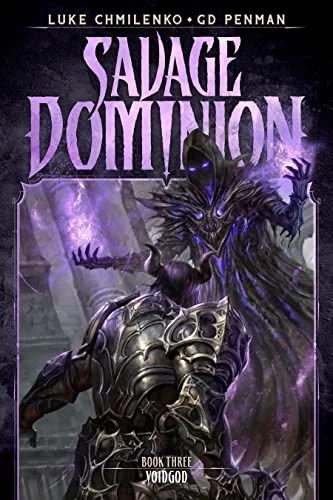 Voidgod (Savage Dominion #3) by Luke Chmilenko, G.D. Penman