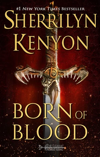 Born of Blood (The League: Nemesis Rising #12) by Sherrilyn Kenyon