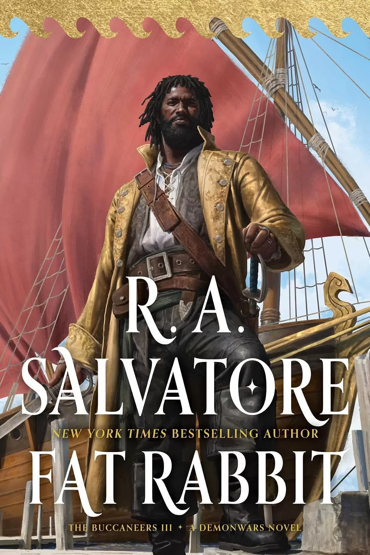 Fat Rabbit: The Buccaneers, Book 3 (The Buccaneers #3) by R. A. Salvatore