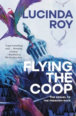 Flying the Coop (The Dreambird Chronicles #2) by Lucinda Roy