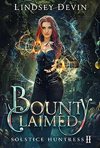 Bounty Claimed (Solstice Huntress #2) by Lindsey Devin