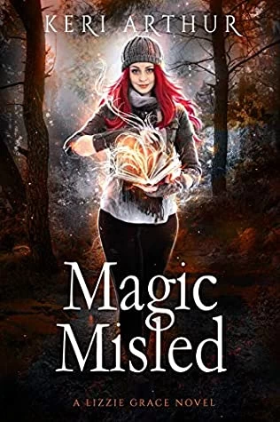Magic Misled (Lizzie Grace #7) by Keri Arthur