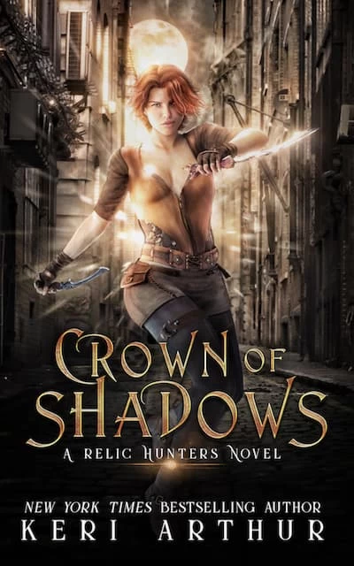 Crown of Shadows (Relic Hunters #1) by Keri Arthur