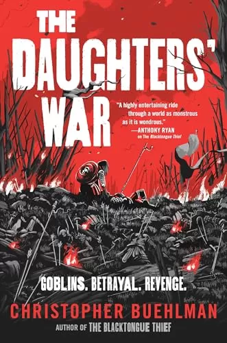 The Daughters War (Blacktongue #0.5) by Christopher Buehlman