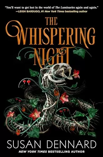 The Whispering Night (Luminaries #3) by Susan Dennard