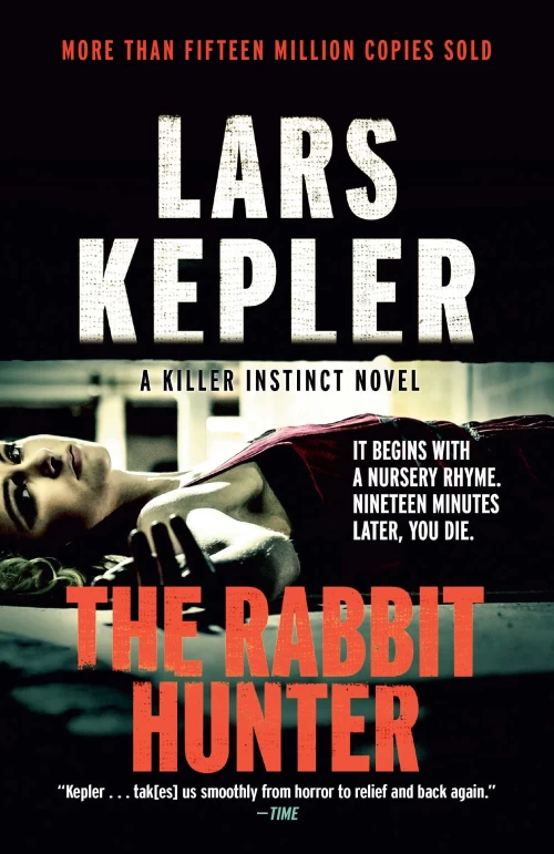 The Rabbit Hunter (Killer Instinct #6) by Lars Kepler