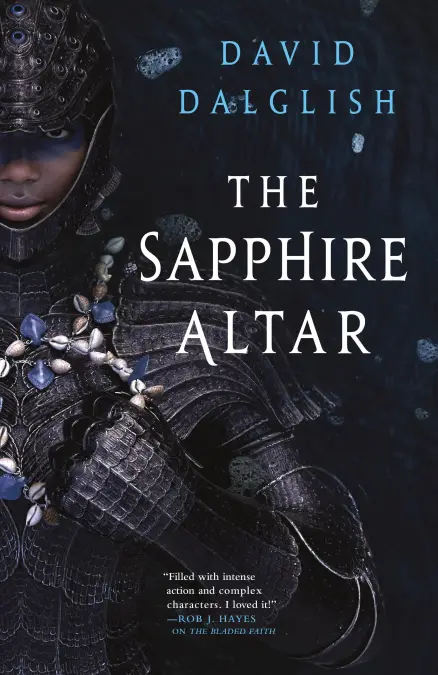The Sapphire Altar (Vagrant Gods #2) by David Dalglish