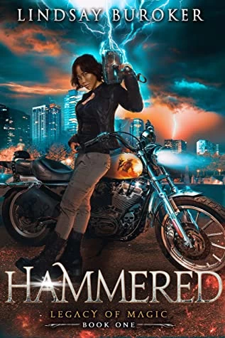 Hammered (Legacy of Magic #1) by Lindsay Buroker
