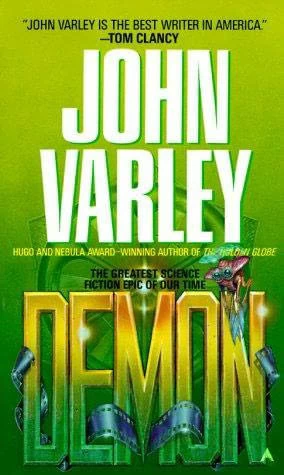 Demon (Gaea Trilogy #3) by John Varley