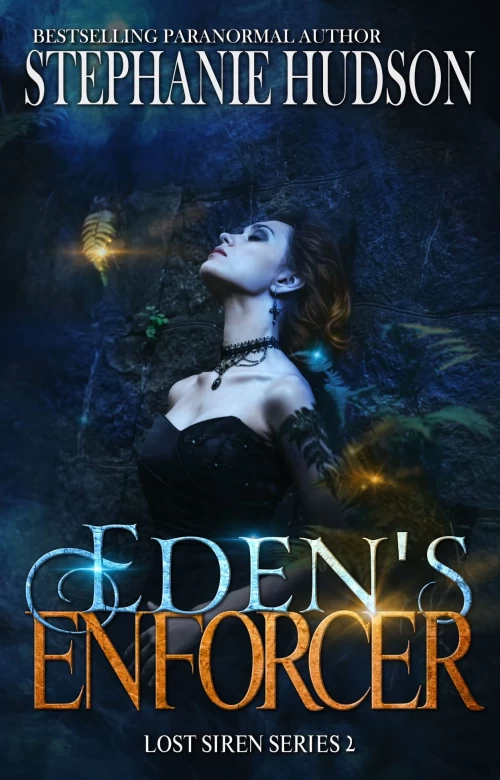 Eden's Enforcer (Lost Siren #2) by Stephanie Hudson