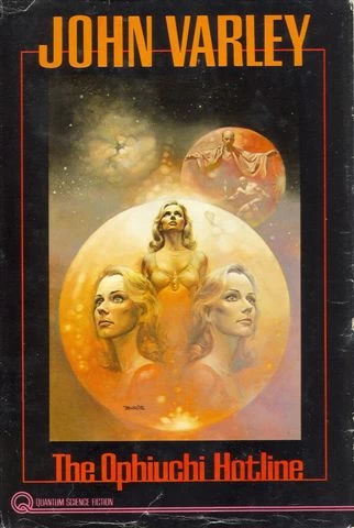 The Ophiuchi Hotline (Eight Worlds) by John Varley