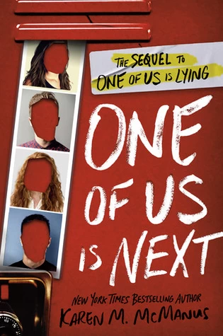 One of Us Is Next (One of Us Is Lying #2) by Karen M. McManus