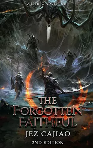 The Forgotten Faithful (UnderVerse #2) by Jez Cajiao