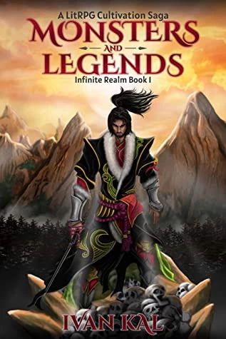 Monsters and Legends (Infinite Realm #1) by Ivan Kal
