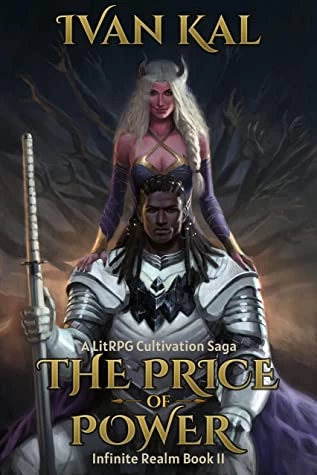 The Price of Power (Infinite Realm #2) by Ivan Kal