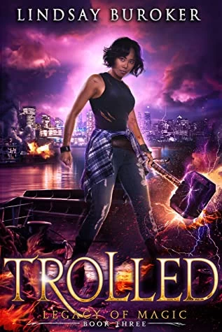 Trolled (Legacy of Magic #3) by Lindsay Buroker