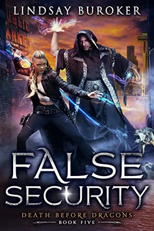 False Security (Death Before Dragons #5) by Lindsay Buroker