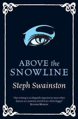 Above the Snowline (Castle Series #4) by Steph Swainston