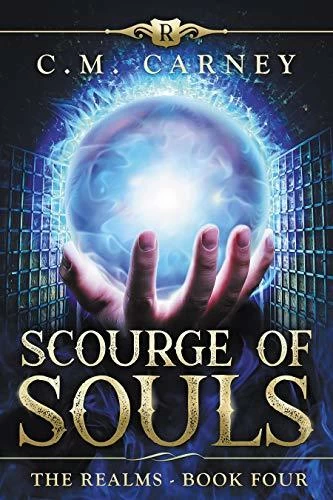 Scourge of Souls (The Realms #4) by C.M. Carney